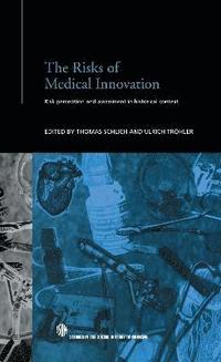 bokomslag The Risks of Medical Innovation