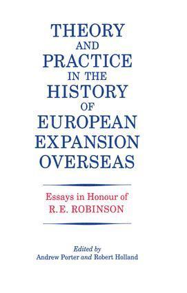 Theory and Practice in the History of European Expansion Overseas 1