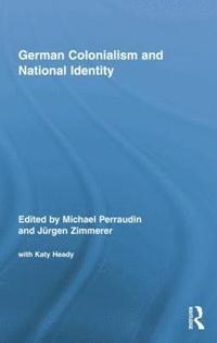 bokomslag German Colonialism and National Identity