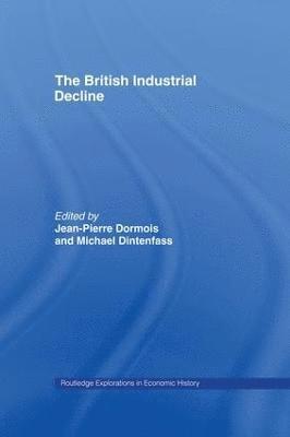 bokomslag British Industrial Decline