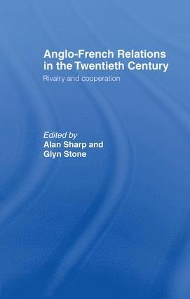 Anglo-French Relations in the Twentieth Century 1