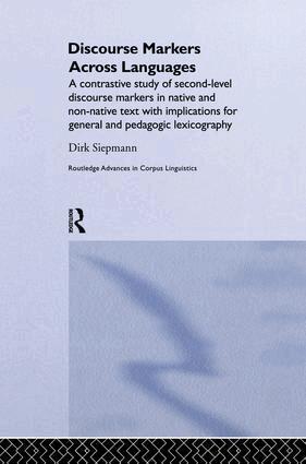 Siepmann Dirk - Discourse Markers Across Languages, Häftad