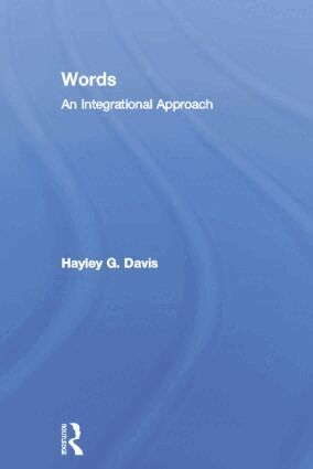 Hayley G. Davis - Words - An Integrational Approach, Häftad