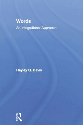 Hayley G. Davis - Words - An Integrational Approach, Häftad