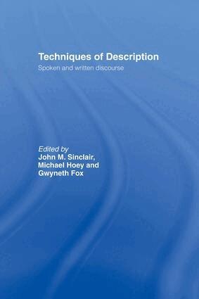 Gwyneth Fox, Michael Hoey, John M. Sinclair - Techniques of Description, Häftad