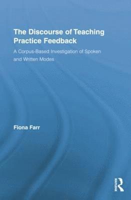 bokomslag The Discourse of Teaching Practice Feedback