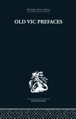 Hugh Hunt - Old Vic Prefaces, Häftad