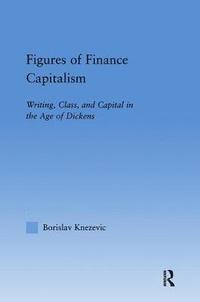bokomslag Figures of Finance Capitalism