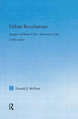 Donald J. McNutt, Donald J. Mcnutt - Urban Revelations, Häftad