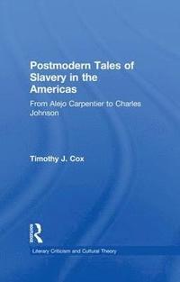 bokomslag Postmodern Tales of Slavery in the Americas