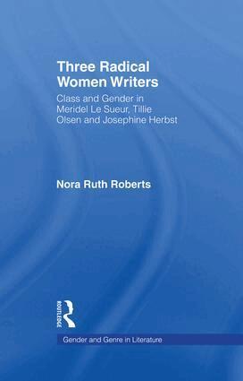 Nora Ruth Roberts - Three Radical Women Writers, Häftad