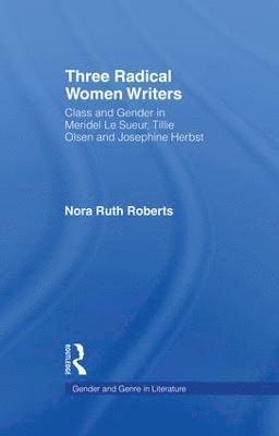 bokomslag Three Radical Women Writers