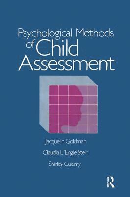 Psychological Methods Of Child Assessment 1