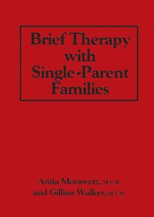 bokomslag Brief Therapy With Single-Parent Families