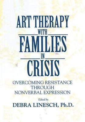 Art Therapy With Families In Crisis 1