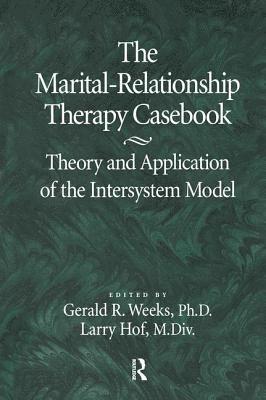 The Marital-Relationship Therapy Casebook 1