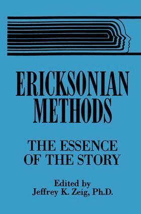 Jeffrey K. Zeig - Ericksonian Methods, Häftad