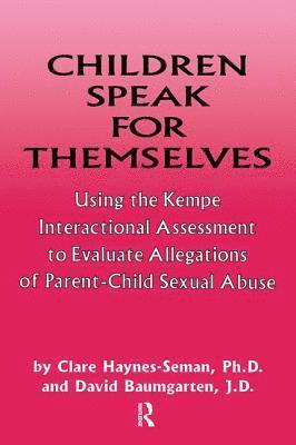 Clare Haynes-Seman, David Baumgarten - Children Speak For Themselves, Häftad