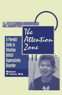 bokomslag The Attention Zone