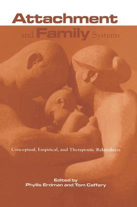 Phyllis Erdman, Tom Caffery - Attachment and Family Systems, Häftad