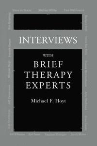 bokomslag Interviews With Brief Therapy Experts