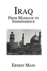 bokomslag Iraq From Manadate Independence