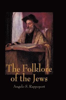 bokomslag The Folklore Of The Jews