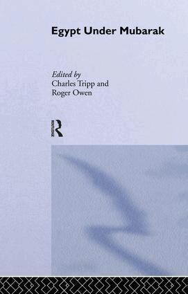 Roger Owen, Charles Tripp - Egypt Under Mubarak, Häftad