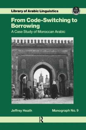 Jeffrey Heath - From Code Switching To Borrowing, Häftad