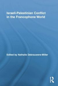 bokomslag Israeli-Palestinian Conflict in the Francophone World