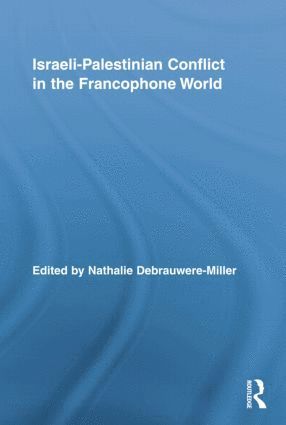 bokomslag Israeli-Palestinian Conflict in the Francophone World