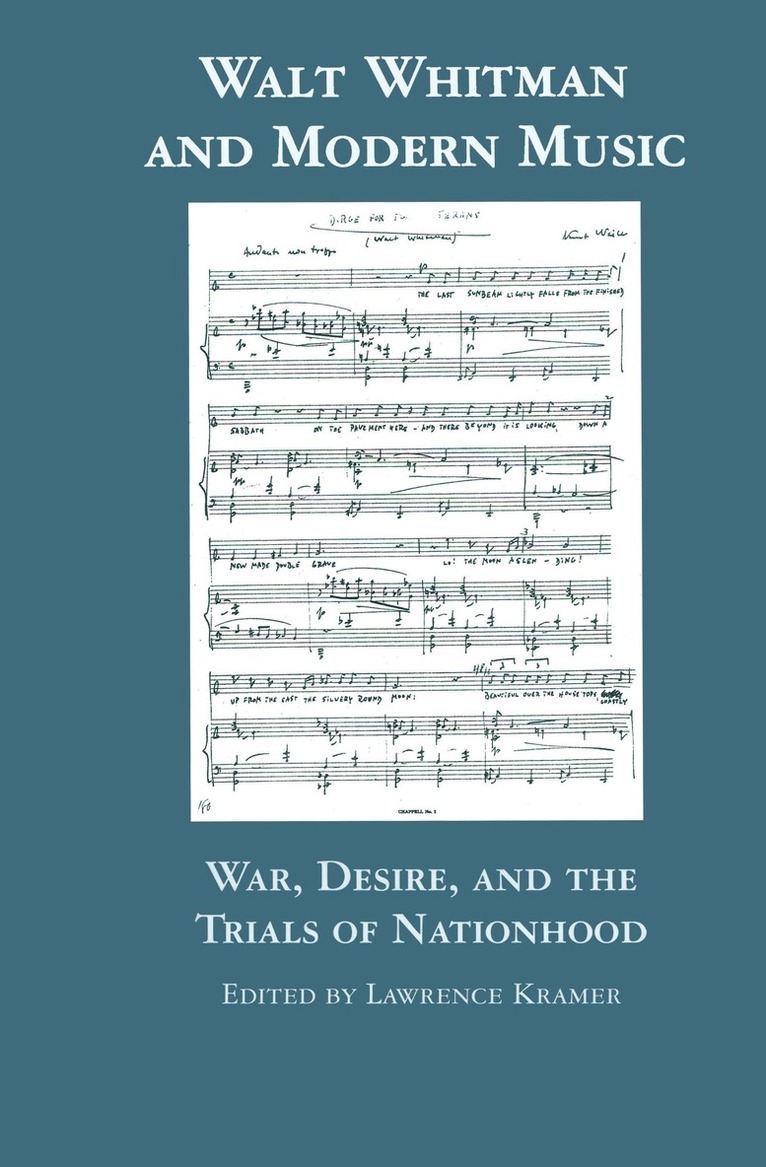 Walt Whitman and Modern Music 1