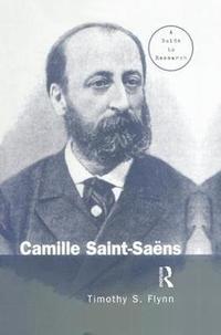 bokomslag Camille Saint-Saens