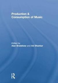 bokomslag Production & Consumption of Music