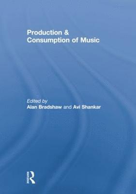 bokomslag Production & Consumption of Music