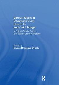 bokomslag Samuel Beckett Comment C'est How It Is And / et L'image