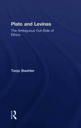 Tanja Staehler, UK) Staehler, Tanja (University of Sussex - Plato and Levinas, Häftad