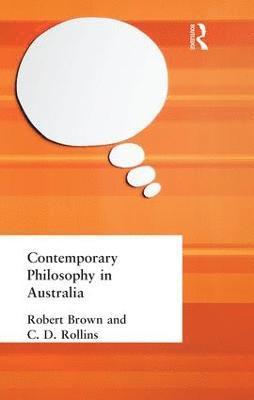 Contemporary Philosophy in Australia 1