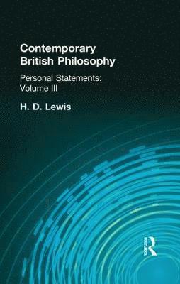 H D Lewis, H. D. Lewis - Contemporary British Philosophy, Häftad