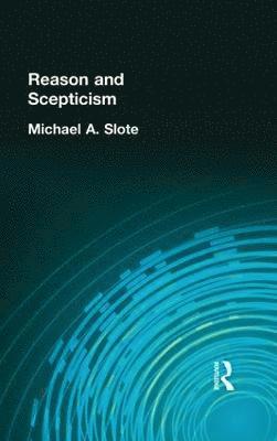 Reason and Scepticism 1