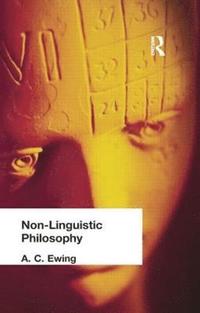 bokomslag Non-Linguistic Philosophy