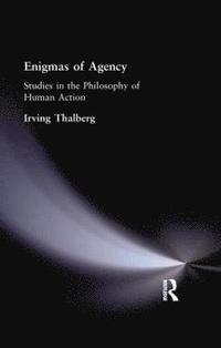 bokomslag Enigmas of Agency
