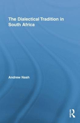 The Dialectical Tradition in South Africa 1