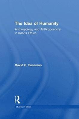 The Idea of Humanity 1