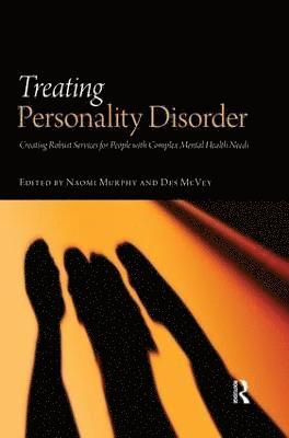 bokomslag Treating Personality Disorder