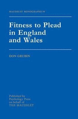 Fitness To Plead In England And Wales 1