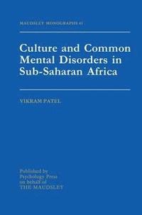 bokomslag Culture And Common Mental Disorders In Sub-Saharan Africa