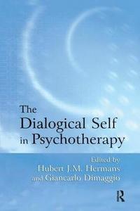 bokomslag The Dialogical Self in Psychotherapy