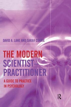 David A. Lane, Sarah Corrie - Modern Scientist-Practitioner, Häftad