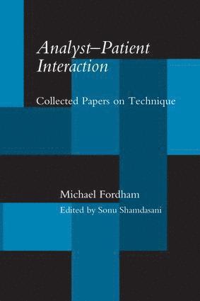 Michael Fordham, Sonu Shamdasani - Analyst-Patient Interaction, Häftad